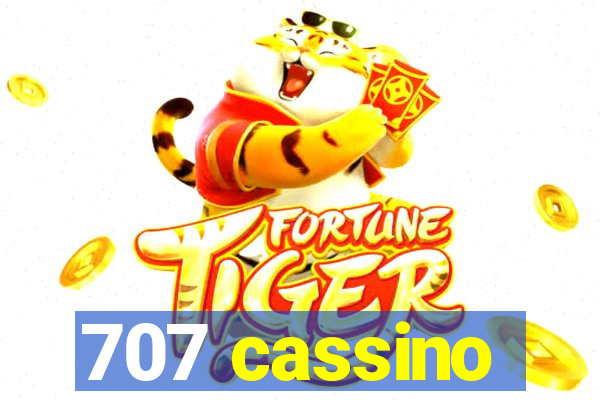 707 cassino